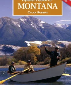 Trouts Fly Fishing Flyfisher's Guide To Montana