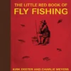 Angler's Book Supply BOOKS & DVDS The Little Red Book Of Fly Fishing