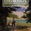 Trouts Fly Fishing BOOKS & DVDS Flyfisher's Guide To Colorado's Lost Lakes And Secret Places 1 Trouts Fly Fishing BOOKS & DVDS Flyfisher's Guide To Colorado's Lost Lakes And Secret Places
