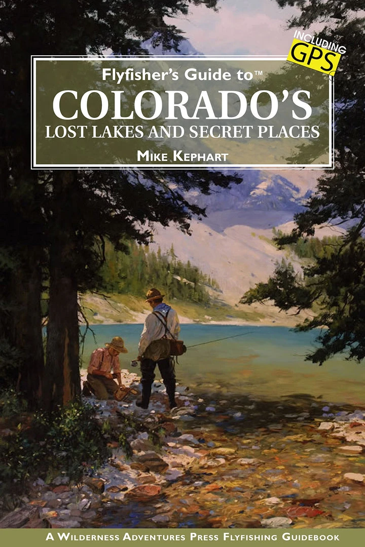 Trouts Fly Fishing BOOKS & DVDS Flyfisher's Guide To Colorado's Lost Lakes And Secret Places 3 Trouts Fly Fishing BOOKS & DVDS Flyfisher's Guide To Colorado's Lost Lakes And Secret Places