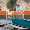Umpqua Feather Merchants Staff Picked Trout Flies - Eagle River 2 Umpqua Feather Merchants Staff Picked Trout Flies - Eagle River